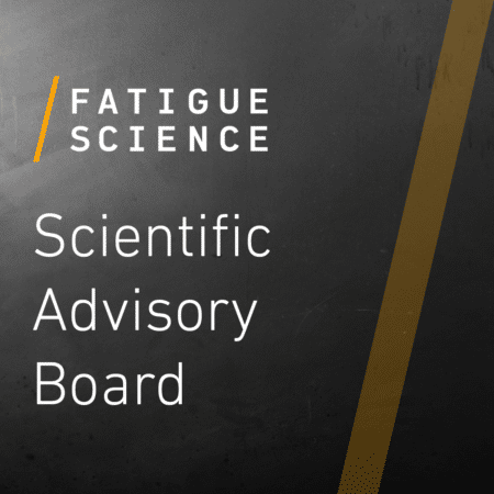 Fatigue Science Scientific Advisory Board