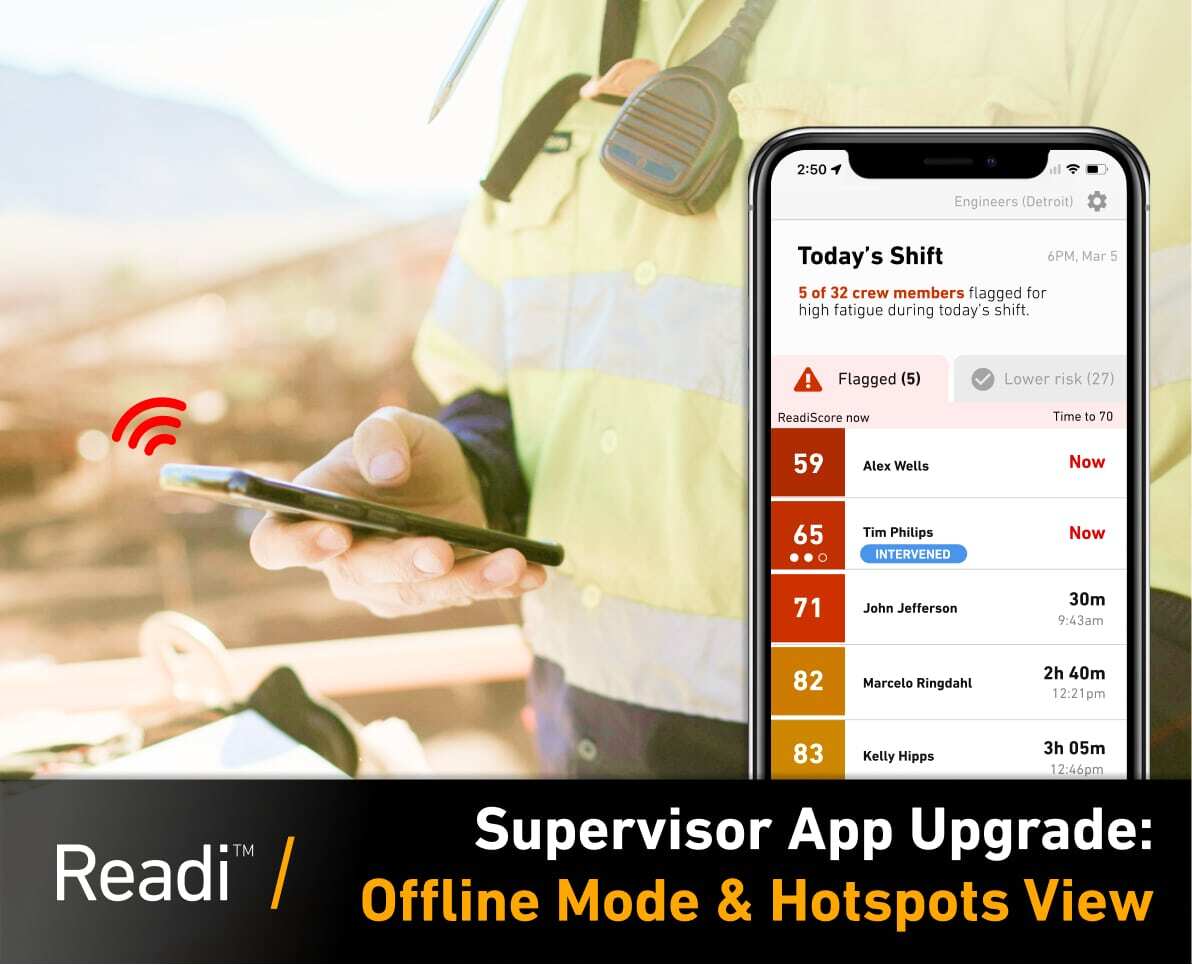 Readi Supervisor App Offline Mode and Hotspots View